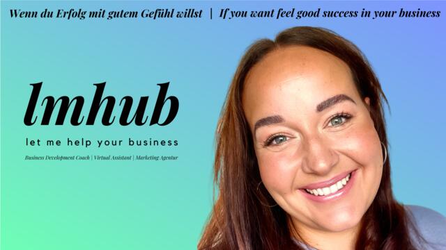 lmhub - let me help your business - Marketingberatung und Coaching